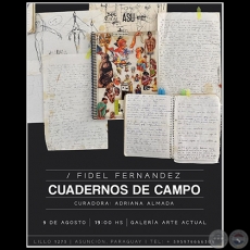 CUADERNOS DE CAMPO - Obras de Fidel Fernández - Miércoles, 09 de Agosto de 2023